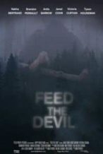 Nonton Film Feed the Devil (2015) Subtitle Indonesia Streaming Movie Download