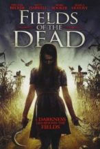 Nonton Film Fields of the Dead (2014) Subtitle Indonesia Streaming Movie Download