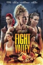 Nonton Film Fight Valley (2016) Subtitle Indonesia Streaming Movie Download