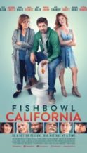 Nonton Film Fishbowl California (2018) Subtitle Indonesia Streaming Movie Download