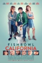 Nonton Film Fishbowl California (2018) Subtitle Indonesia Streaming Movie Download