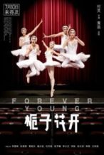 Nonton Film Forever Young (2015) Subtitle Indonesia Streaming Movie Download
