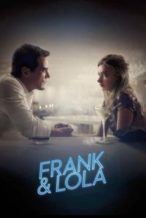 Nonton Film Frank & Lola (2016) Subtitle Indonesia Streaming Movie Download