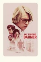 Nonton Film My Friend Dahmer (2017) Subtitle Indonesia Streaming Movie Download