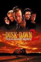 Layarkaca21 LK21 Dunia21 Nonton Film From Dusk Till Dawn 2: Texas Blood Money (1999) Subtitle Indonesia Streaming Movie Download