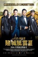 Nonton Film From Vegas to Macau III (2016) Subtitle Indonesia Streaming Movie Download