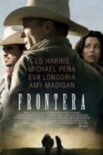 Nonton Film Frontera (2014) Subtitle Indonesia Streaming Movie Download