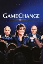 Nonton Film Game Change (2012) Subtitle Indonesia Streaming Movie Download