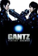 Layarkaca21 LK21 Dunia21 Nonton Film Gantz: Perfect Answer (2011) Subtitle Indonesia Streaming Movie Download