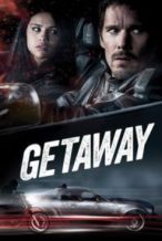 Nonton Film Getaway (2013) Subtitle Indonesia Streaming Movie Download