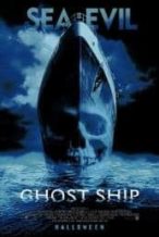 Nonton Film Ghost Ship (2002) Subtitle Indonesia Streaming Movie Download