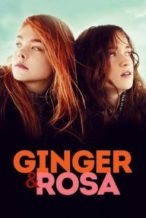 Nonton Film Ginger & Rosa (2012) Subtitle Indonesia Streaming Movie Download