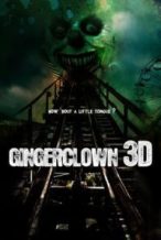 Nonton Film Gingerclown (2013) Subtitle Indonesia Streaming Movie Download