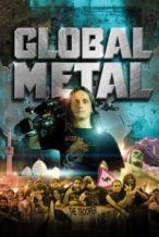 Nonton Film Global Metal (2008) Subtitle Indonesia Streaming Movie Download