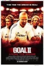 Nonton Film Goal II: Living the Dream (2007) Subtitle Indonesia Streaming Movie Download