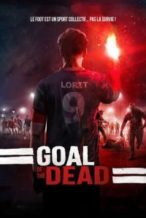 Nonton Film Goal of the Dead (2014) Subtitle Indonesia Streaming Movie Download