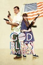 Nonton Film God Bless America (2011) Subtitle Indonesia Streaming Movie Download