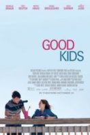 Layarkaca21 LK21 Dunia21 Nonton Film Good Kids (2016) Subtitle Indonesia Streaming Movie Download