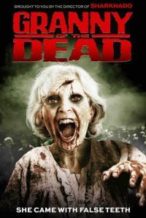 Nonton Film Granny of the Dead (2017) Subtitle Indonesia Streaming Movie Download