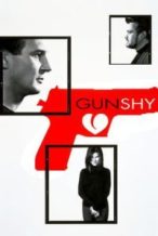 Nonton Film Gun Shy (2000) Subtitle Indonesia Streaming Movie Download