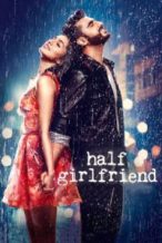 Nonton Film Half Girlfriend (2017) Subtitle Indonesia Streaming Movie Download