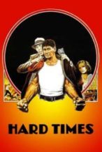 Nonton Film Hard Times (1975) Subtitle Indonesia Streaming Movie Download