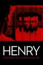 Nonton Film Henry: Portrait of a Serial Killer (1986) Subtitle Indonesia Streaming Movie Download