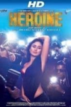 Nonton Film Heroine (2012) Subtitle Indonesia Streaming Movie Download