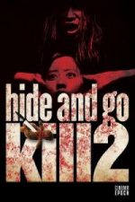 Hide and Go Kill 2 (2009)