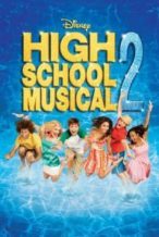 Nonton Film High School Musical 2 (2007) Subtitle Indonesia Streaming Movie Download