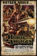 Nonton Film Hobo with a Shotgun (2011) Subtitle Indonesia Streaming Movie Download