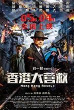 Nonton Film Hong Kong Rescue (2018) Subtitle Indonesia Streaming Movie Download