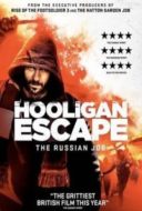 Layarkaca21 LK21 Dunia21 Nonton Film Hooligan Escape The Russian Job (2018) Subtitle Indonesia Streaming Movie Download