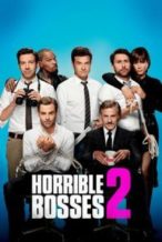 Nonton Film Horrible Bosses 2 (2014) Subtitle Indonesia Streaming Movie Download