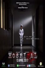 Nonton Film Hospital (2017) [Malaysia Movie] Subtitle Indonesia Streaming Movie Download