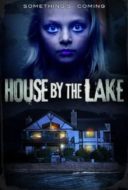 Layarkaca21 LK21 Dunia21 Nonton Film House by the Lake (2016) Subtitle Indonesia Streaming Movie Download