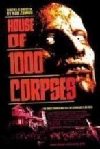 Nonton Film House of 1000 Corpses (2003) Subtitle Indonesia Streaming Movie Download