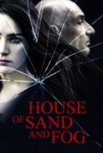 Nonton Film House of Sand and Fog (2003) Subtitle Indonesia Streaming Movie Download