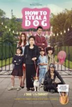 Nonton Film How to Steal a Dog (2014) Subtitle Indonesia Streaming Movie Download