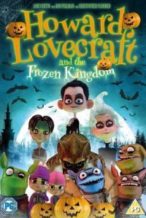 Nonton Film Howard Lovecraft & the Frozen Kingdom (2016) Subtitle Indonesia Streaming Movie Download