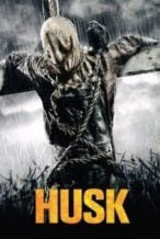 Nonton Film Husk (2011) Subtitle Indonesia Streaming Movie Download
