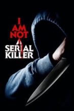 Nonton Film I Am Not a Serial Killer (2016) Subtitle Indonesia Streaming Movie Download