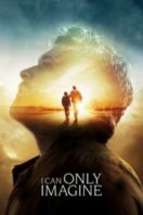 Layarkaca21 LK21 Dunia21 Nonton Film I Can Only Imagine (2018) Subtitle Indonesia Streaming Movie Download