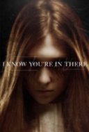 Layarkaca21 LK21 Dunia21 Nonton Film I Know You’re in There (2016) Subtitle Indonesia Streaming Movie Download