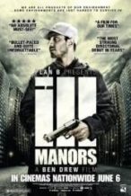 Nonton Film Ill Manors (2012) Subtitle Indonesia Streaming Movie Download