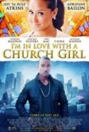 Layarkaca21 LK21 Dunia21 Nonton Film I’m in Love with a Church Girl (2013) Subtitle Indonesia Streaming Movie Download