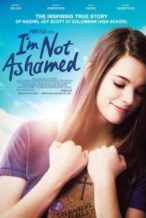 Nonton Film I’m Not Ashamed (2016) Subtitle Indonesia Streaming Movie Download
