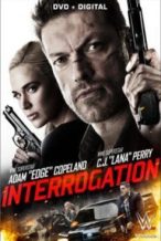 Nonton Film Interrogation (2016) Subtitle Indonesia Streaming Movie Download