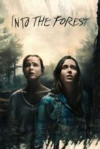Nonton Film Into the Forest (2016) Subtitle Indonesia Streaming Movie Download