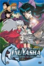 Nonton Film InuYasha the Movie 2: The Castle Beyond the Looking Glass (2002) Subtitle Indonesia Streaming Movie Download